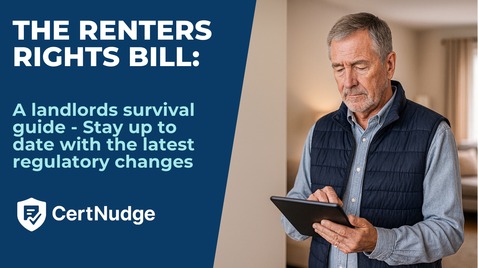 Landlord reviewing compliance information on a tablet for the ‘Renters’ Rights Bill